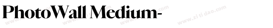 PhotoWall Medium字体转换